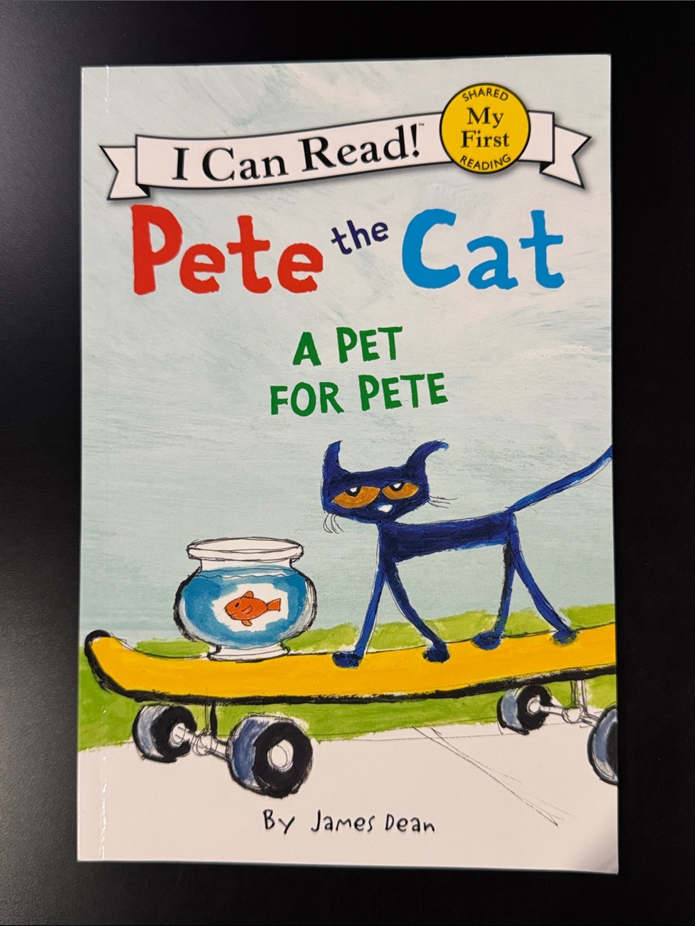 Pete the Cat: A Pet for Pete - An I Can Read Softcover Children’s Book